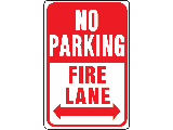 Sign 12 x 18 Aluminum: No Parking Fire Lane