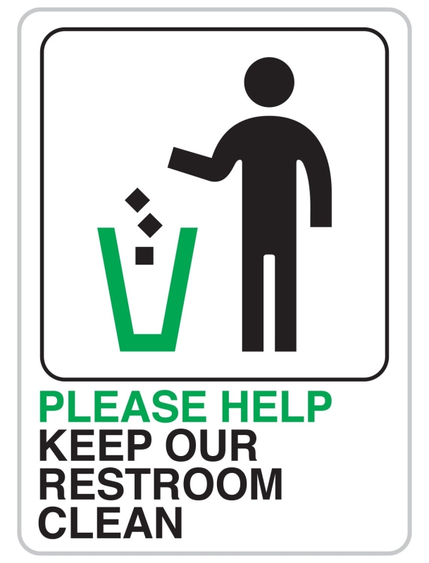 7 In x 5 In Plastic Deco Sign: Please Help Keep Our Restroom Clean