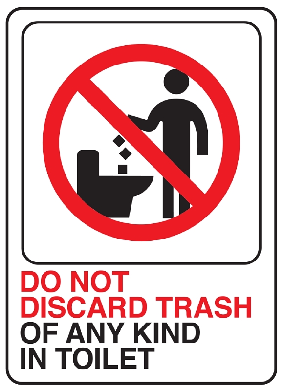 7 In x 5 In Plastic Deco Sign: Do Not Discard Trash Of Any Kind In Toilet