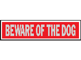 Sign 2 x 8 Aluminum Stick-On: Beware Of Dog