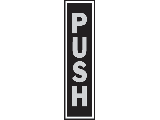 Sign 2 x 8 Aluminum Stick-On: Push