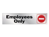 2 In x 8 In Mylar Self-Adhesive Sign: Employees Only