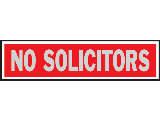 Sign 2 x 8 Aluminum Stick-On: No Solicitors