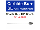 Oval Shape Carbide Burrs, 6 In