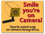 9 In x 12 In Plastic Sign: Smile Your On Camera