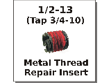 1/2-13 x 3/4-10 Metal Thread Repair Insert