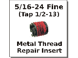 5/16-24 x 1/2-13 Metal Thread Repair Insert