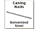 Galv Casing Nails (Sizes 6d to 16d)