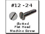 12-24 Flat Head Slotted Machine Screws