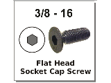 3/8 - 16 Flat Head Socket Cap Screw (Lengths)