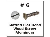 #6 Flat Slot Wood Screws Aluminum