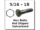 5/16-18 Hex Bolts Hot Dipped Galv