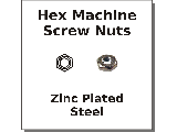 Hex Machine Screw Nuts Zinc Plated Steel