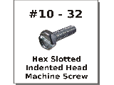 10-32 Slotted Hex Indented Head