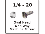 1/4-20 One Way Head Machine Screws