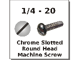 1/4-20 Round Slot Chrome Tint