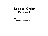 Special Order Product